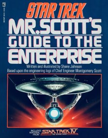Cover of Mr. Scott's Guide to the Enterprise, by Lora Johnson.